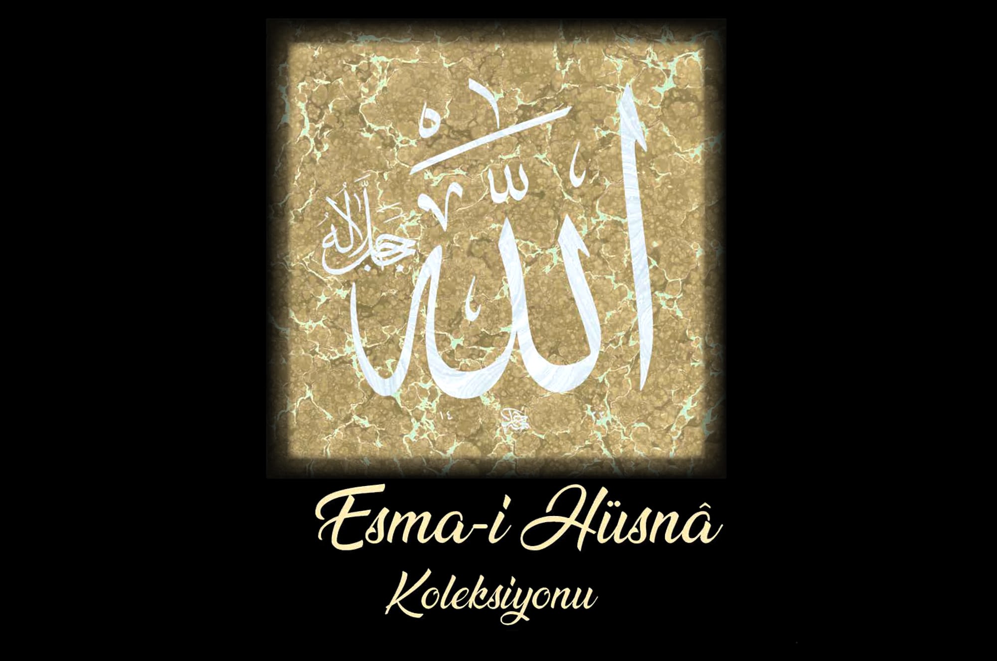 Esma-İ Hüsna Koleksiyonu